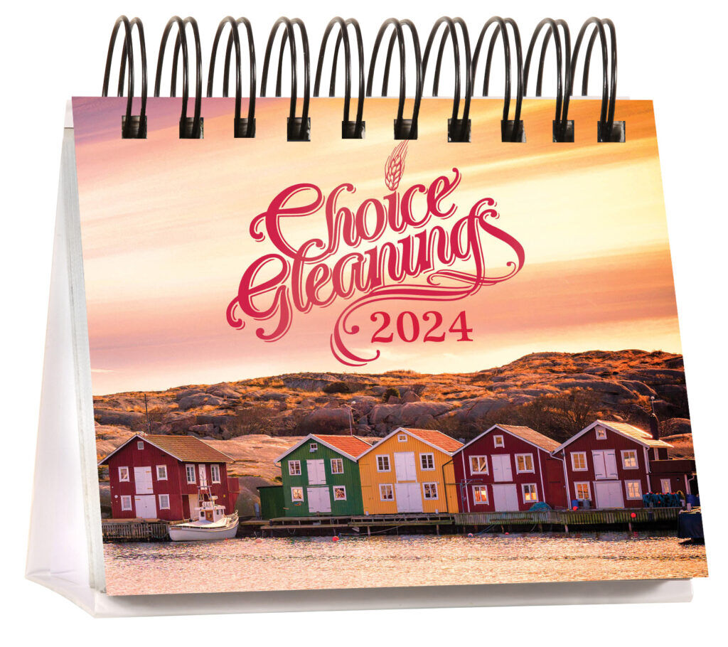 Choice Gleanings Desk Calendar 2024 Revived