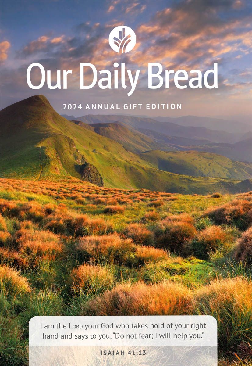 Our Daily Bread 2024 Annual Gift Edition Revived