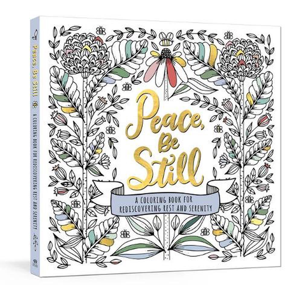 Peace, Be Still Colouring Book Revived