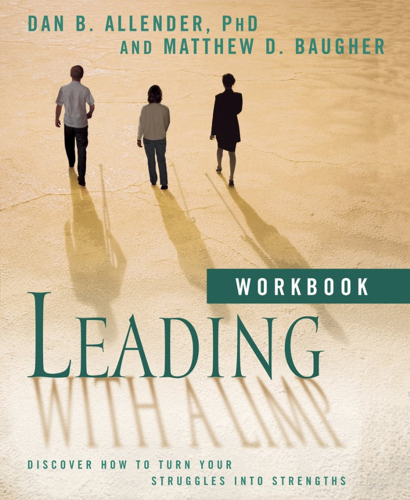 Leading With A Limp Workbook