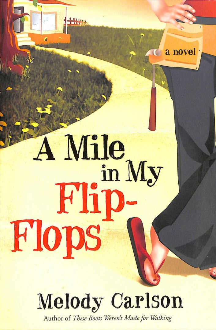 A Mile In My Flip Flops