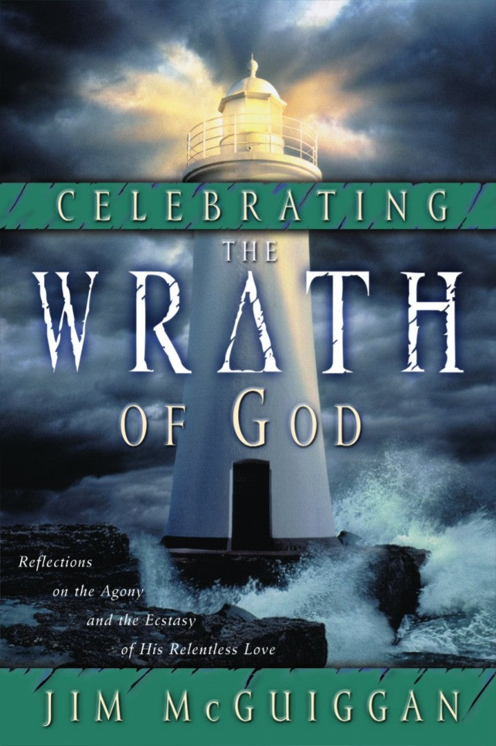 Celebrating The Wrath Of God