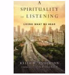 A Spirituality of Listening