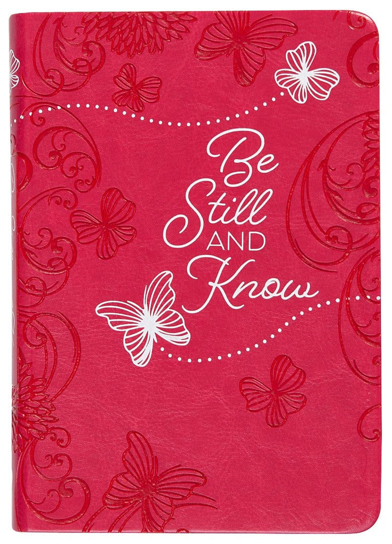 365 Daily Devotions: Be Still And Know