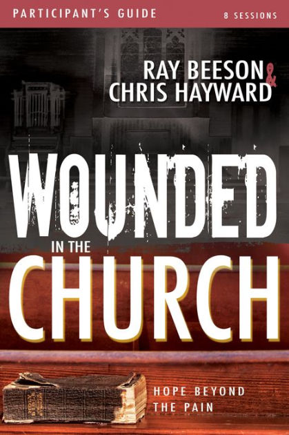 Wounded in the Church Participant&