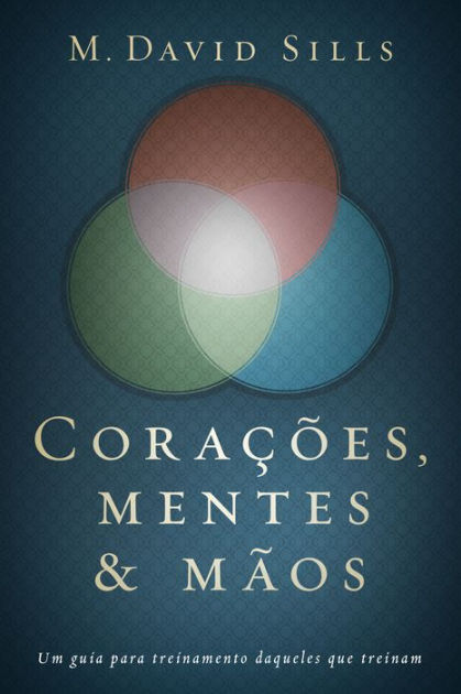 Corações, mentes e mãos