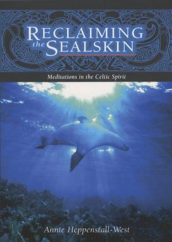 Reclaiming The Sealskin