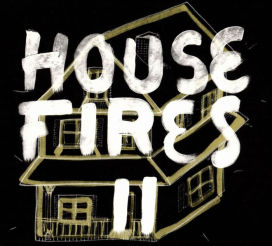 Housefires II CD