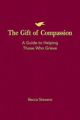 The Gift of Compassion