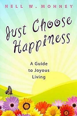 Just Choose Happiness