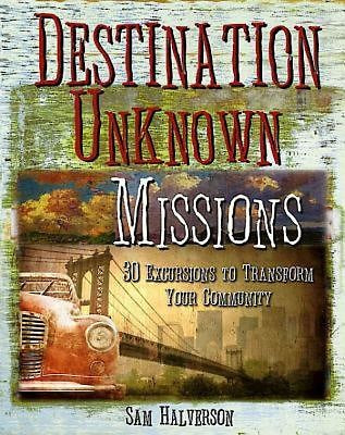 Destination Unknown Missions