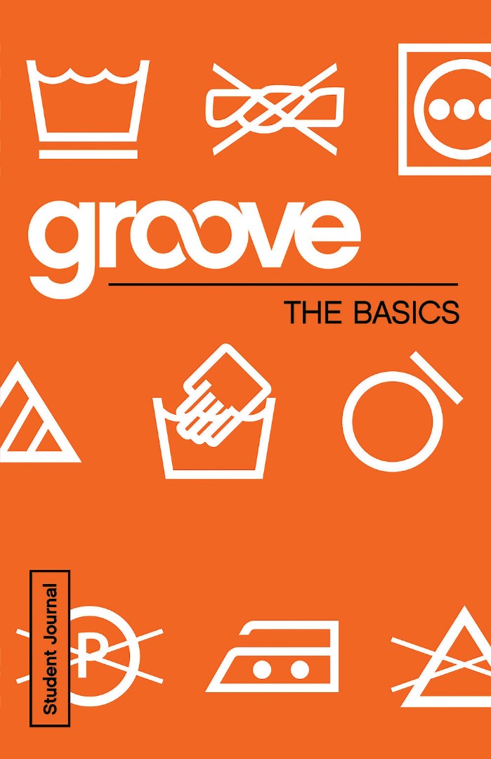 Groove: The Basics Student Journal