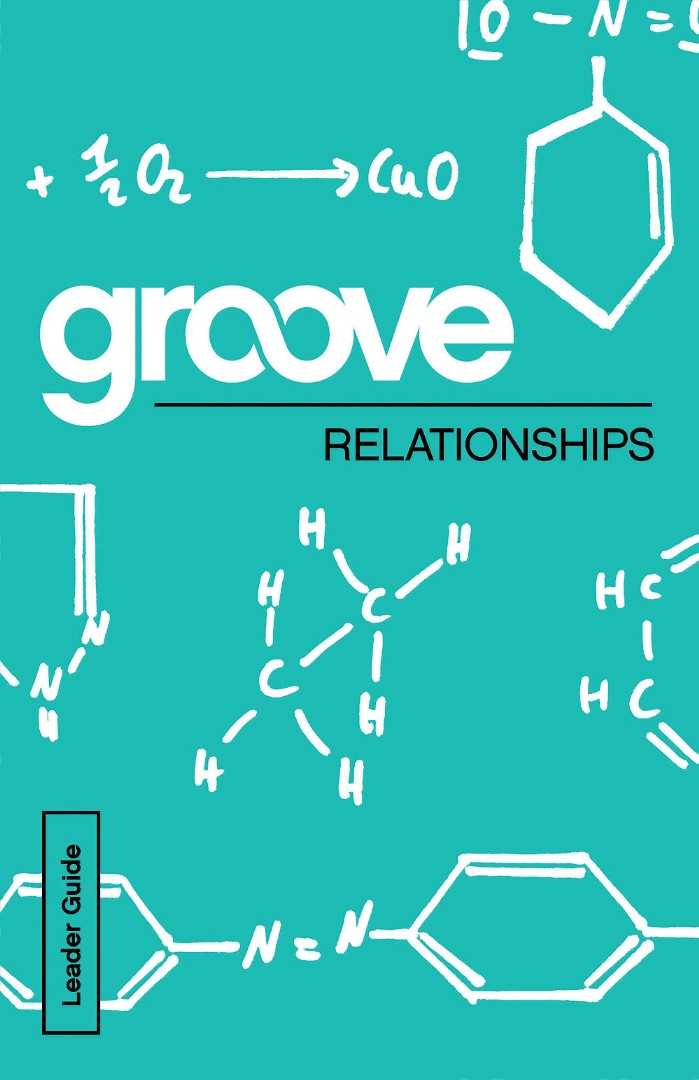 Groove: Relationships Leader Guide