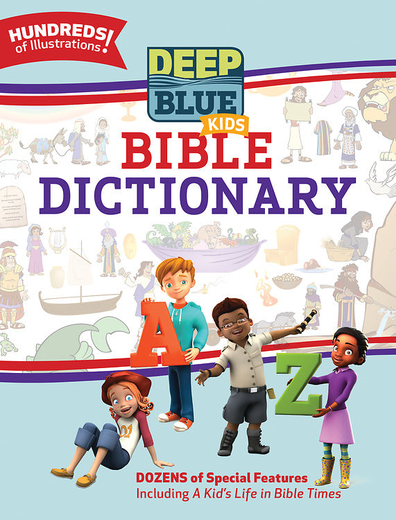 Deep Blue Kids Bible Dictionary