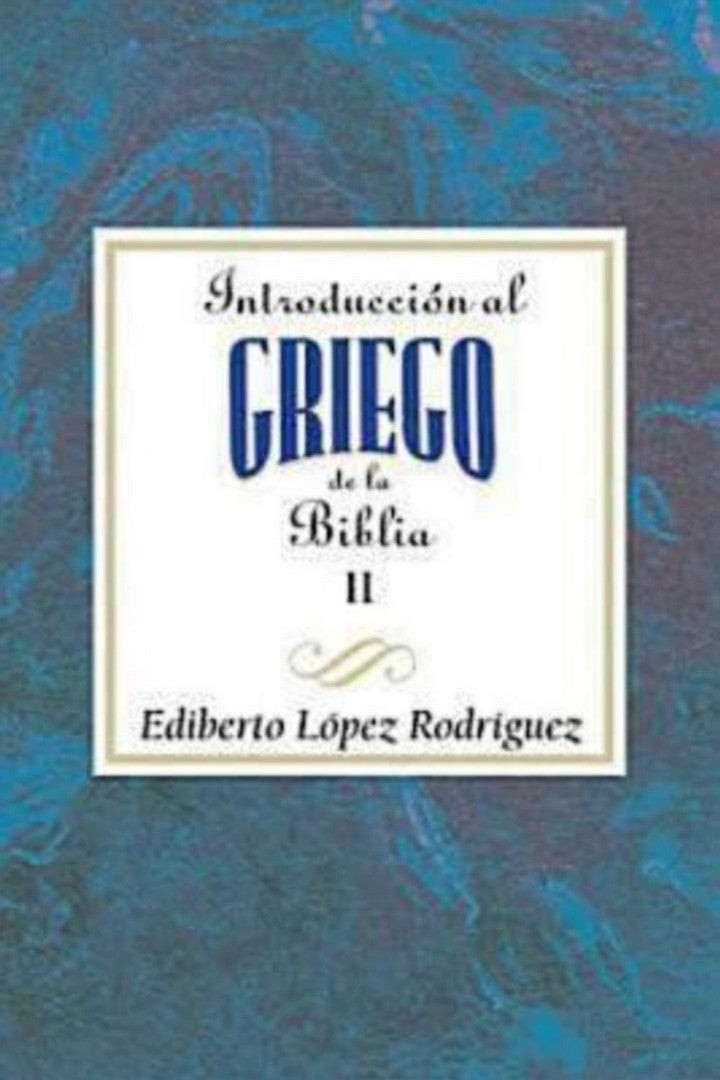 Introducción al griego de la Biblia II AETH