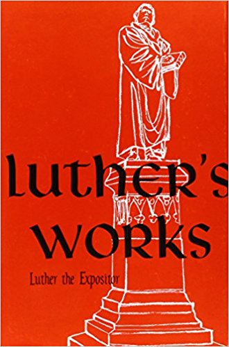 Luther The Expositor