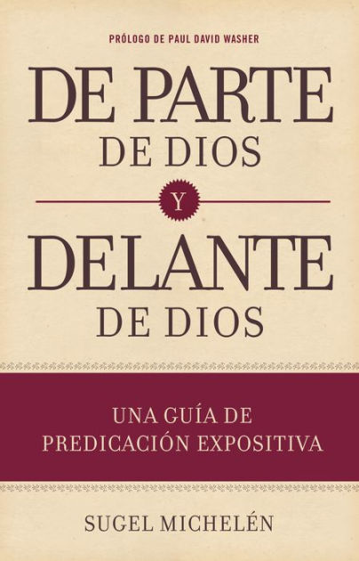 De parte de Dios y delante de Dios