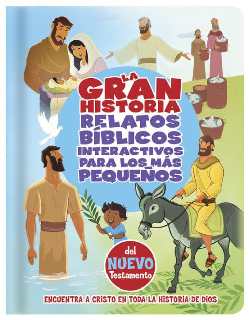 La Gran Historia, Relatos Bíblicos para los más pequeños, de