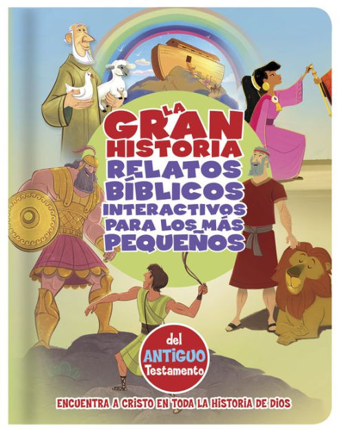 La Gran Historia, Relatos Bíblicos para los más pequeños, de