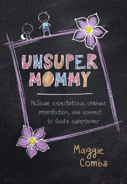 Unsuper Mommy