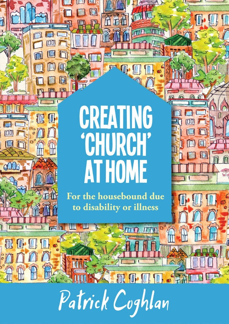 Creating ‘Church’ At Home