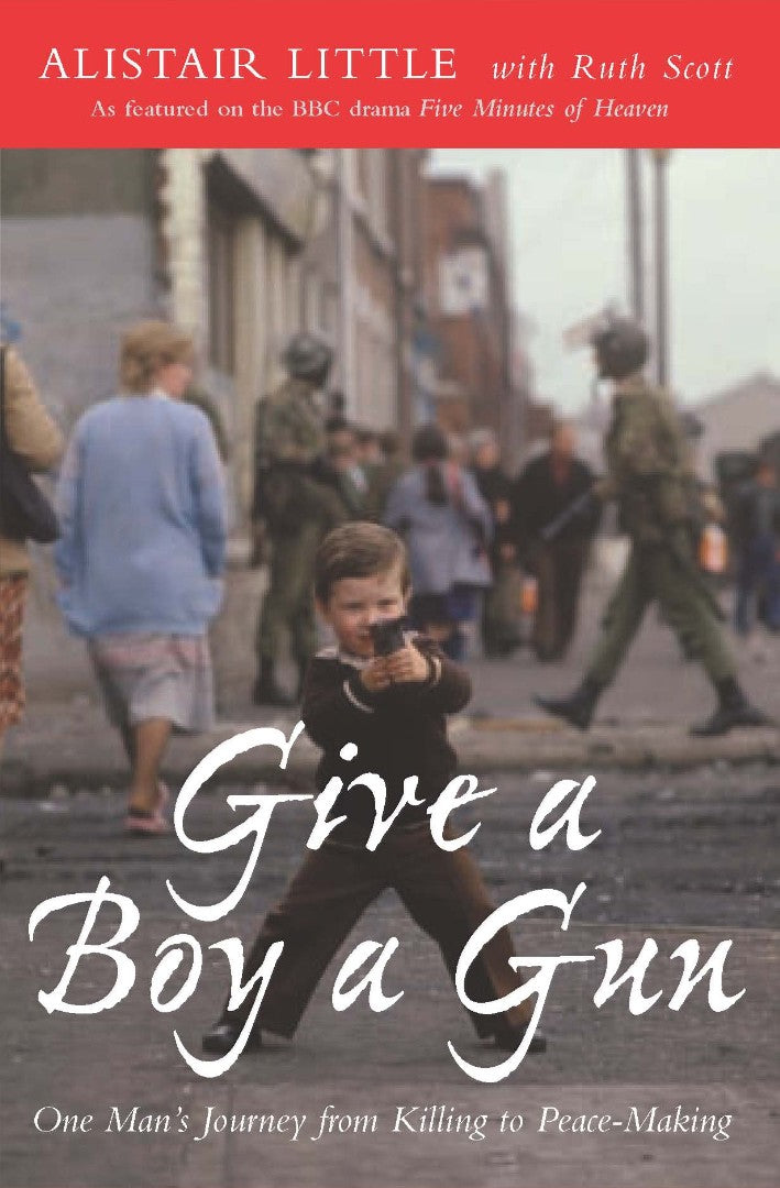 Give a Boy a Gun