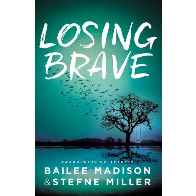 Losing Brave