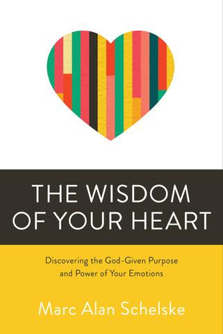 The Wisdom Of Your Heart