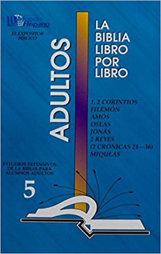 La Biblia Libro Por Libro: Alumnos-Adultos Libro 5