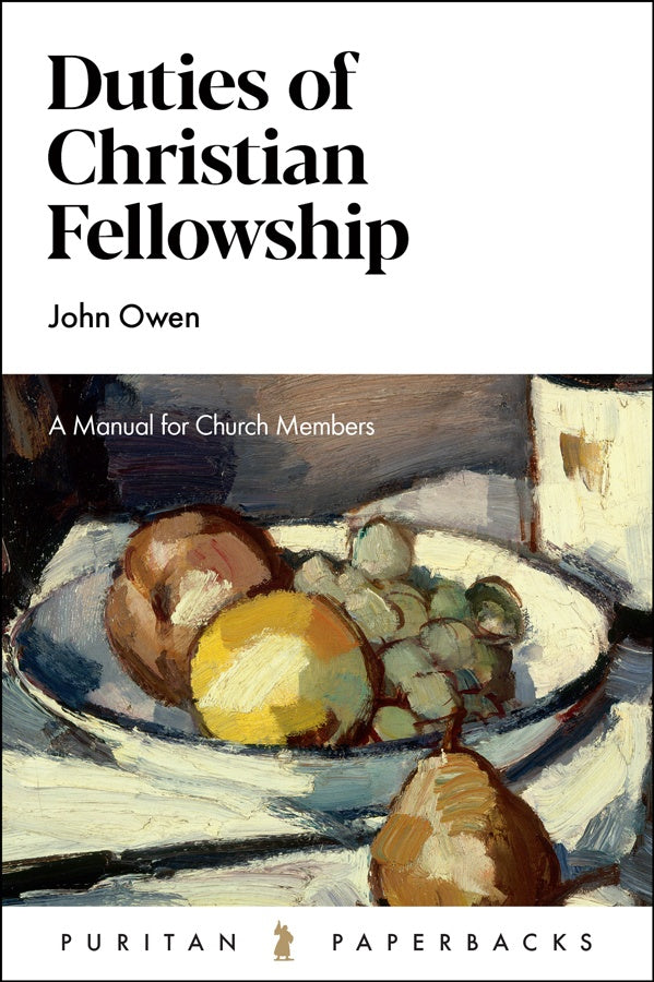 Duties Of Christian Fellowship