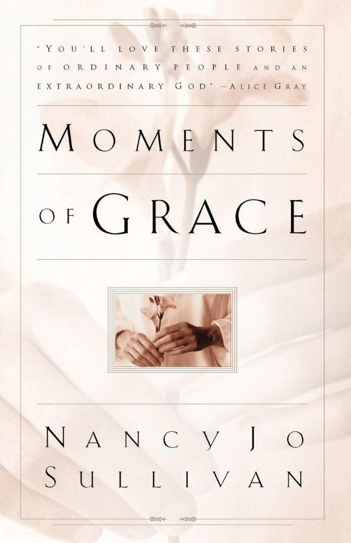 Moments Of Grace