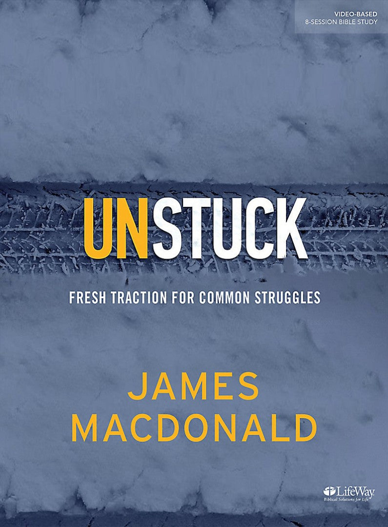 Unstuck Bible Study Book