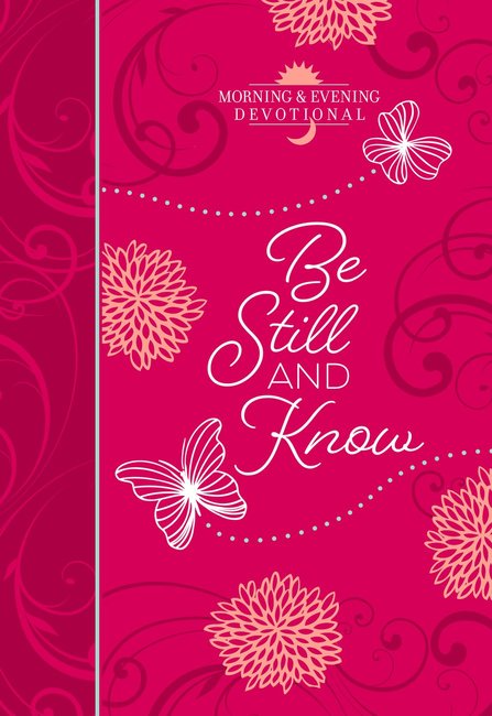 Be Still And Know