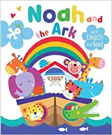 Noah and the Ark with Touch and Feel