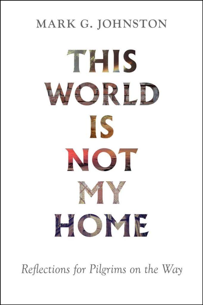 This World is Not My Home