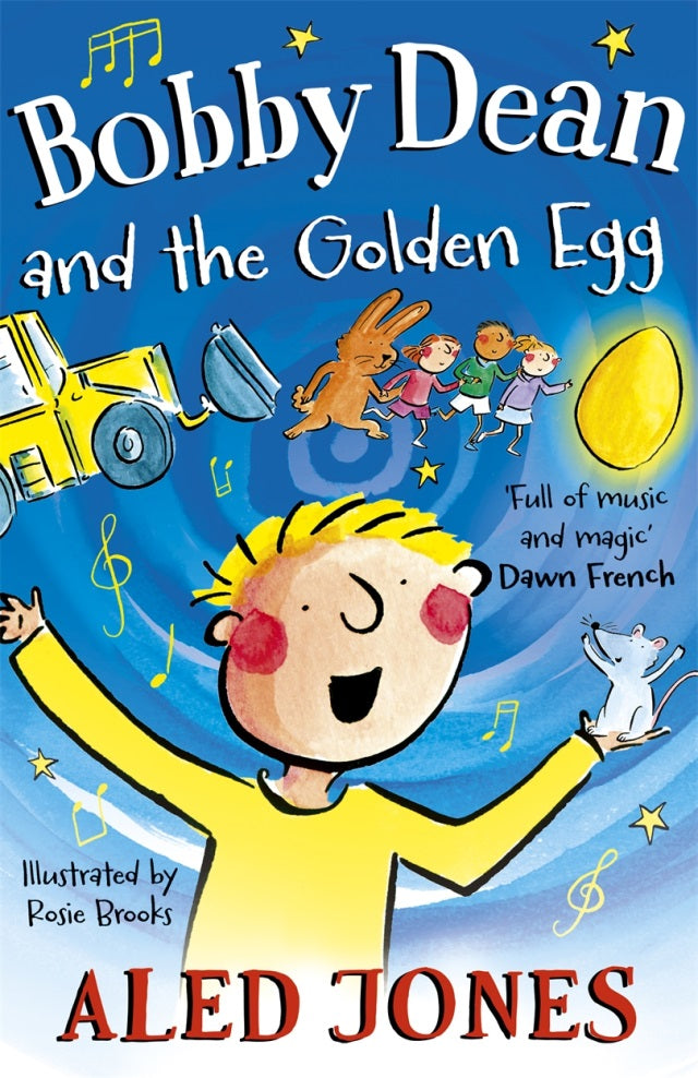 Bobby Dean and the Golden Egg