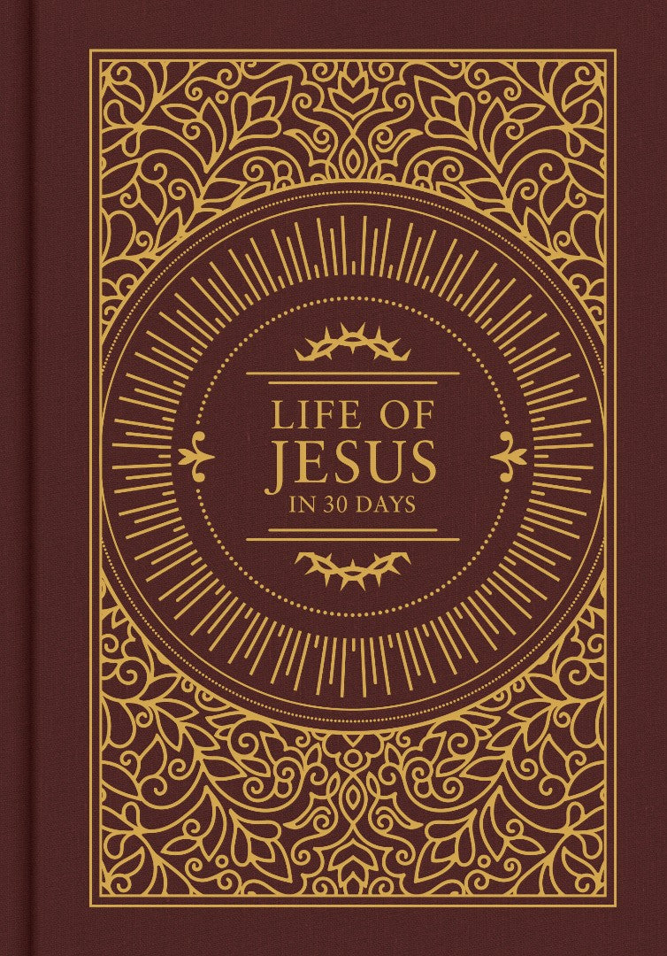 Life of Jesus in 30 Days: CSB Edition