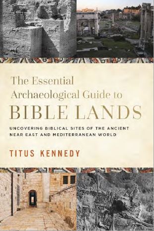 An Archaeological Guide to Bible Lands