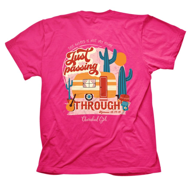 Cherished Girl Just Passing Through T-Shirt, Large