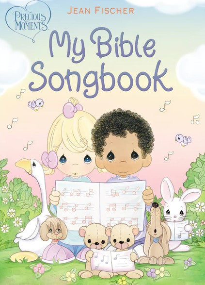 Precious Moments: My Bible Songbook