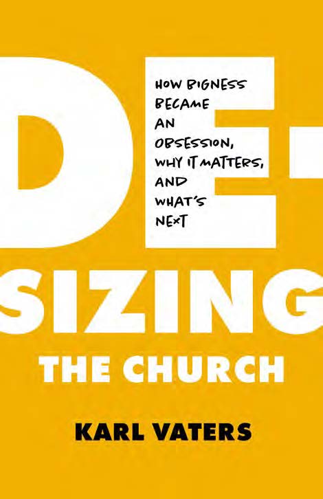 De-Sizing The Church