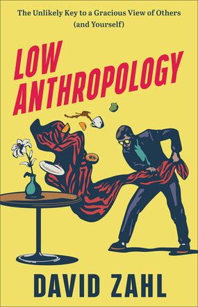 Low Anthropology