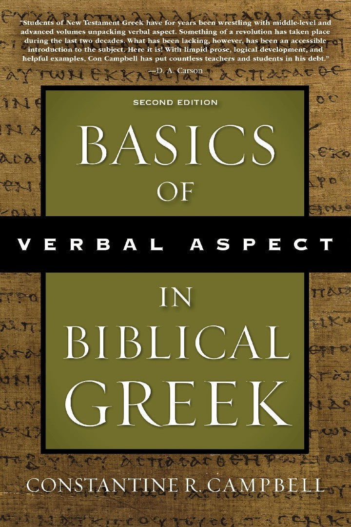 Basics Of Verbal Aspect In Biblical Greek