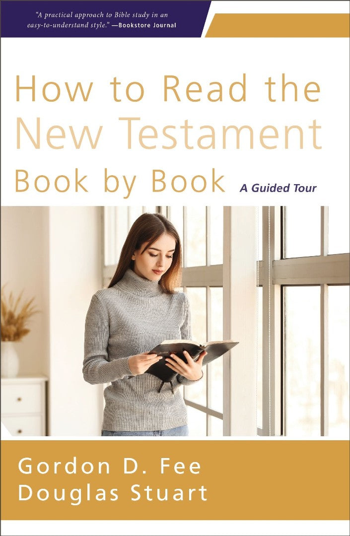 How To Read The New Testament Book By Book