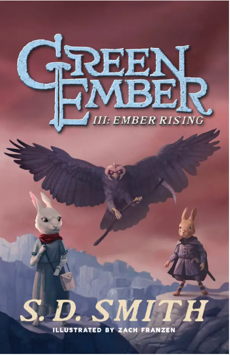 The Green Ember Book 3: Ember Rising