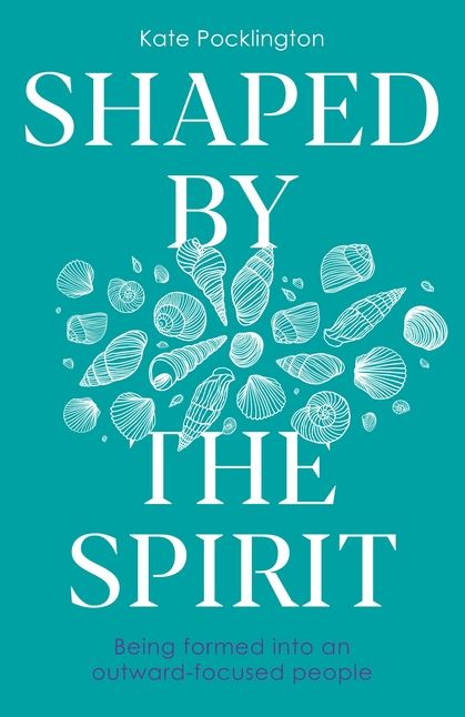 Shaped By The Spirit