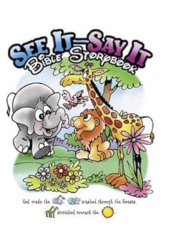 See It- Say It Bible Storybook