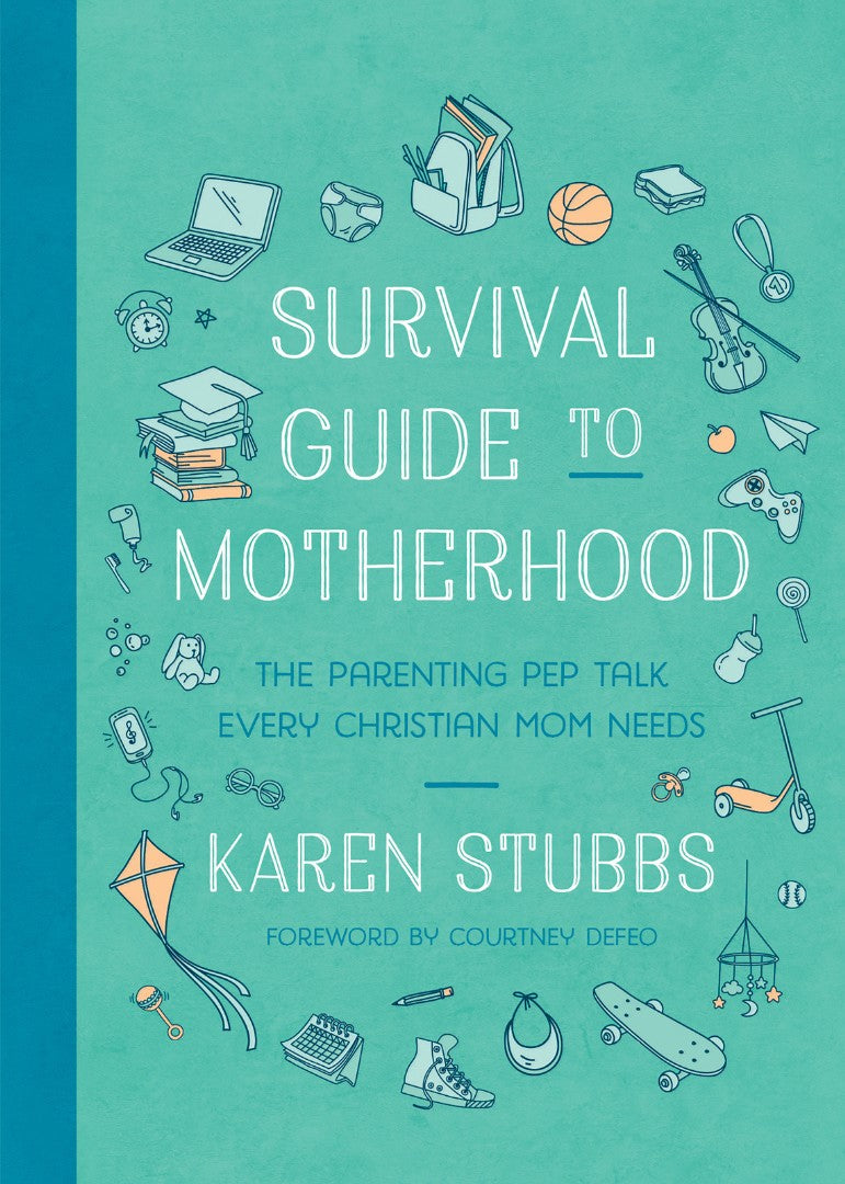 Survival Guide To Motherhood