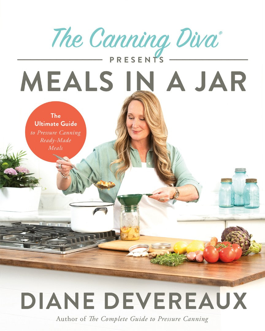 The Canning Diva Presents Meals In A Jar