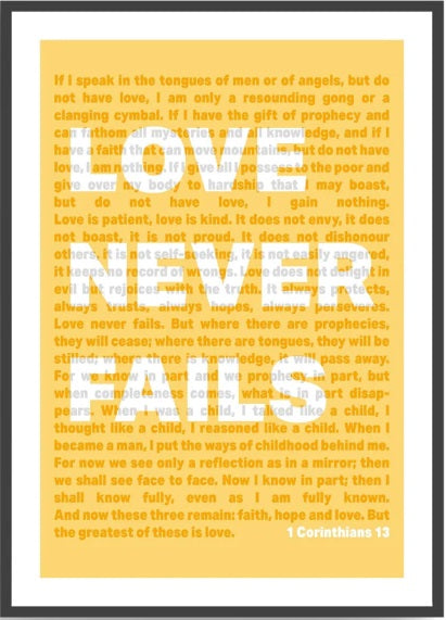 Love Never Fails - 1 Corinthians 13 - A3 Print - Yellow